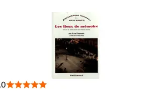 Couverture du livre "Les lieux de mémoire" sous la direction de Pierre Nora, illustrant un événement historique.