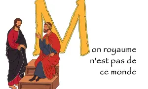 Jésus parle à un roi couronné, lui disant : "mon royaume n'est pas de ce monde".