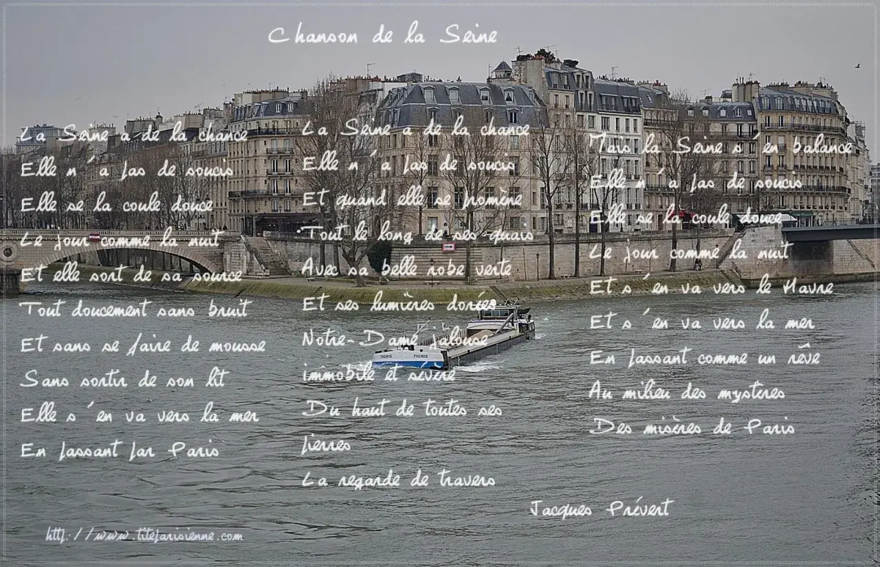 Analyse de "Chanson de la Seine" par Jacques Prévert, avec des vers manuscrits sur une vue de Paris et de la Seine.