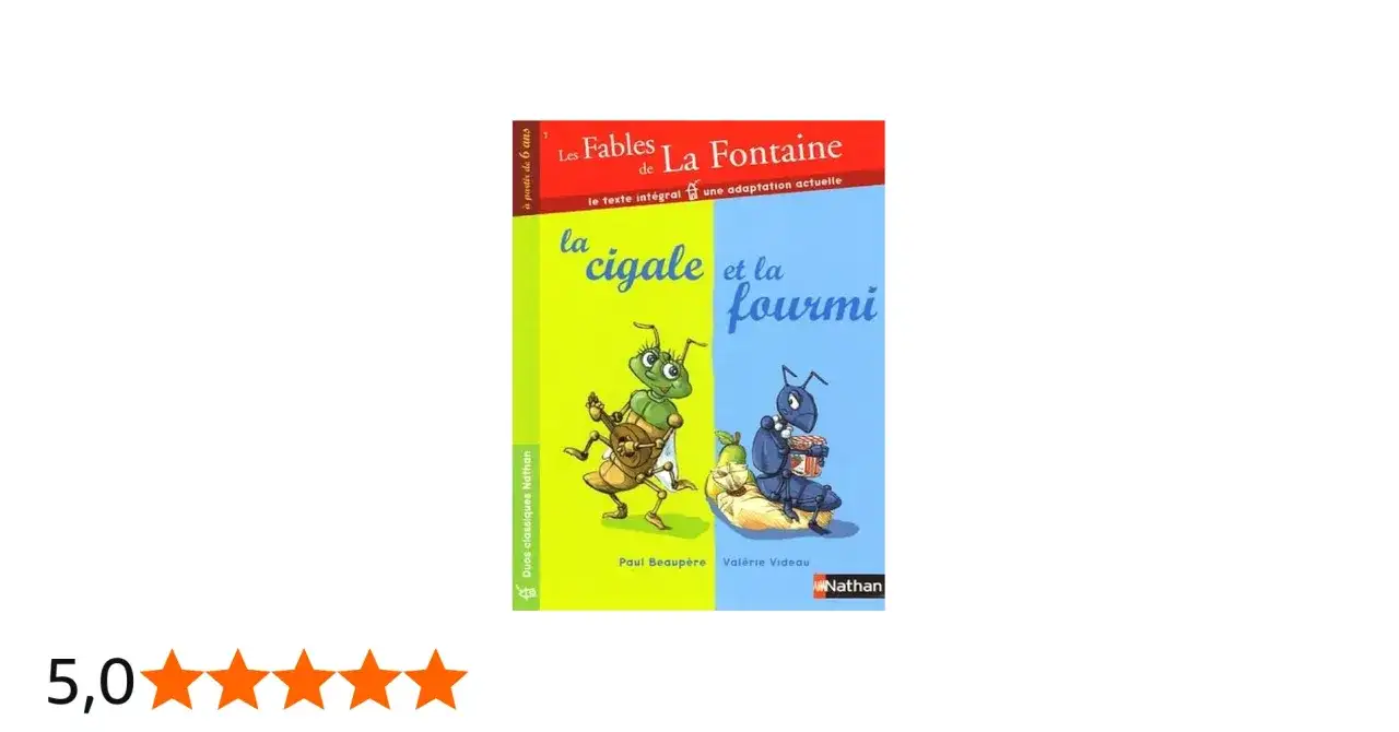 Couverture du livre "La cigale et la fourmi" de La Fontaine, illustrant la cigale chantant et la fourmi travaillant.